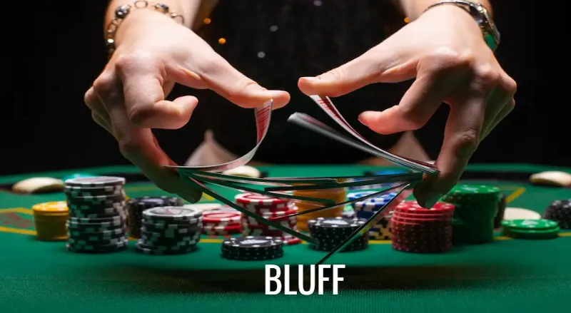 Bluff Trong Poker Là Gì? Những Lưu Ý Khi Sử Dụng Kỹ Thuật Bluff